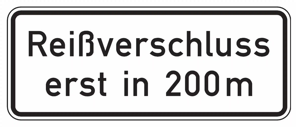 Reißverschluss erst in 200 Meter