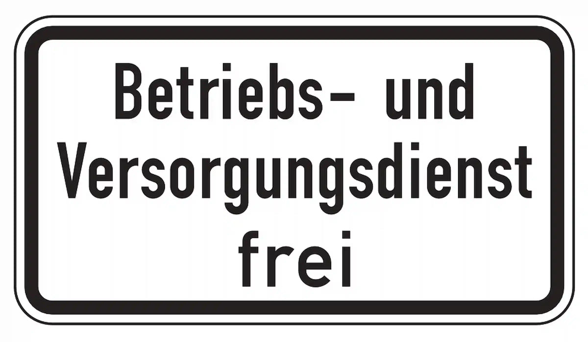 Betriebs- und Versorgungsdienst vom Verbot ausgenommen
