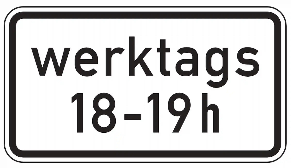 Verkehrsregelung an bestimmten Zeiten und Werktagen gültig