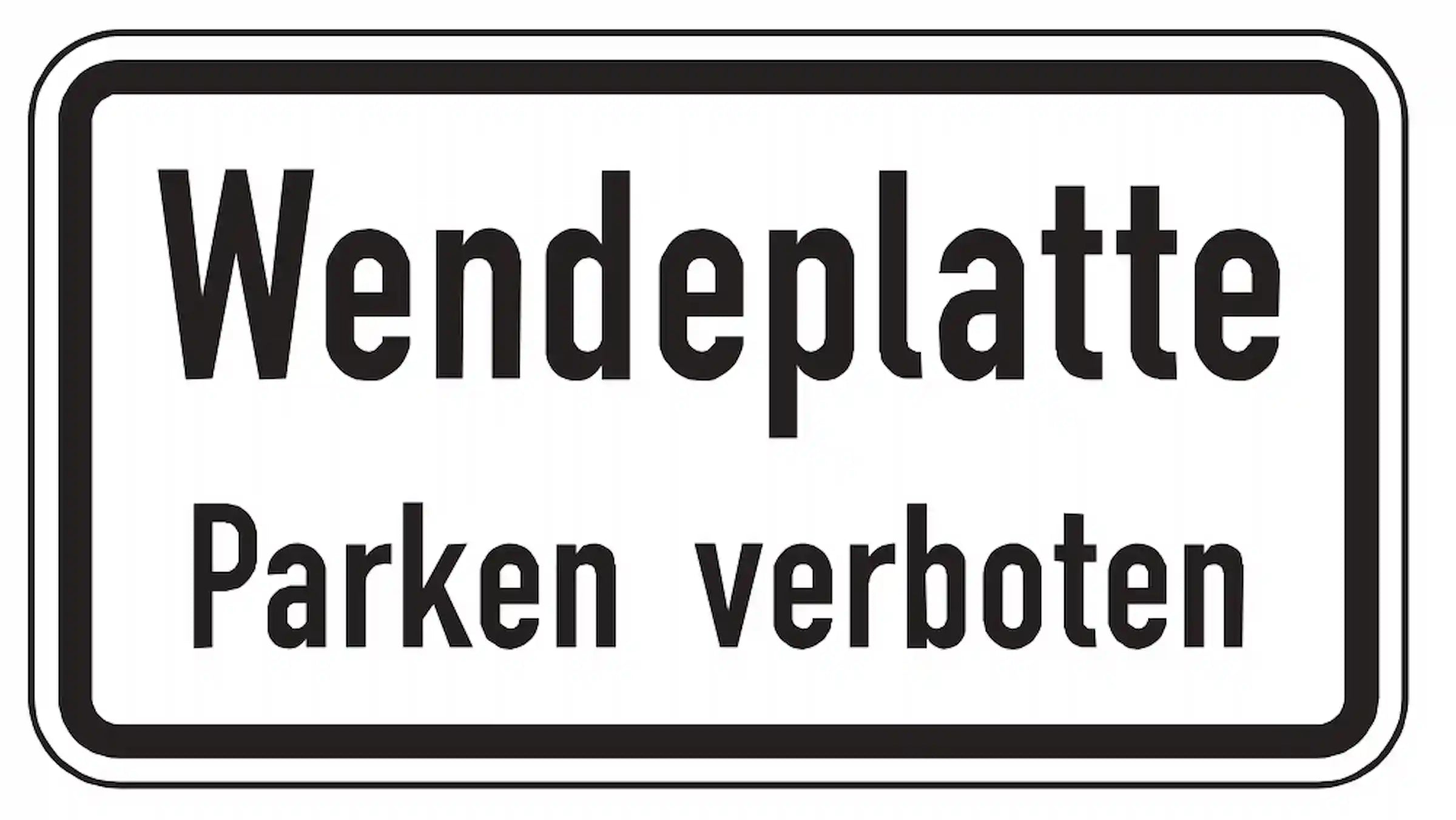 Hinweis auf Wendeplatt, wo das parken verboten ist.