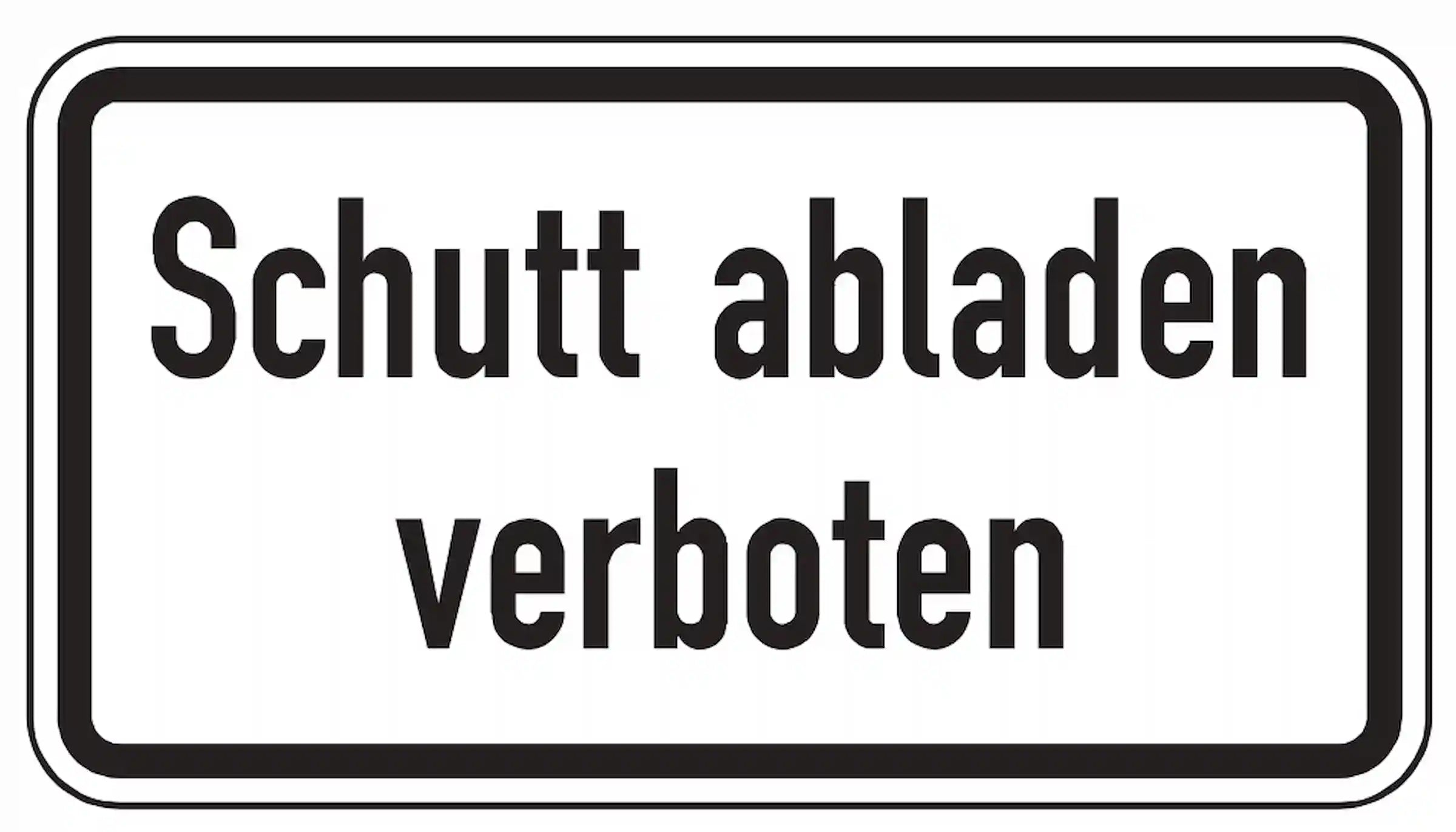 Hinweis, dass das Abladen vom Schutt hier verboten ist.