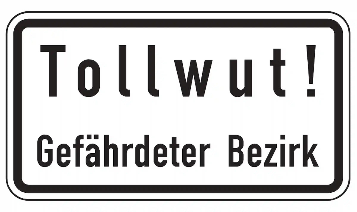 Hinweis auf Tollwut. Hier ist ein gefährdeter Bezirk.