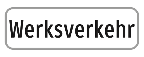 Hinweisschild Werksverkehr
