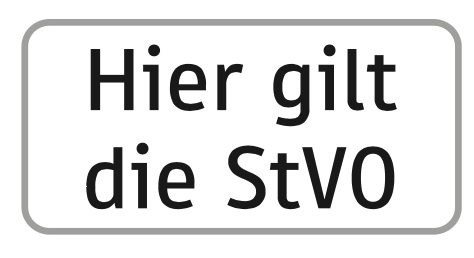 Hinweisschild Hier gilt die StVO