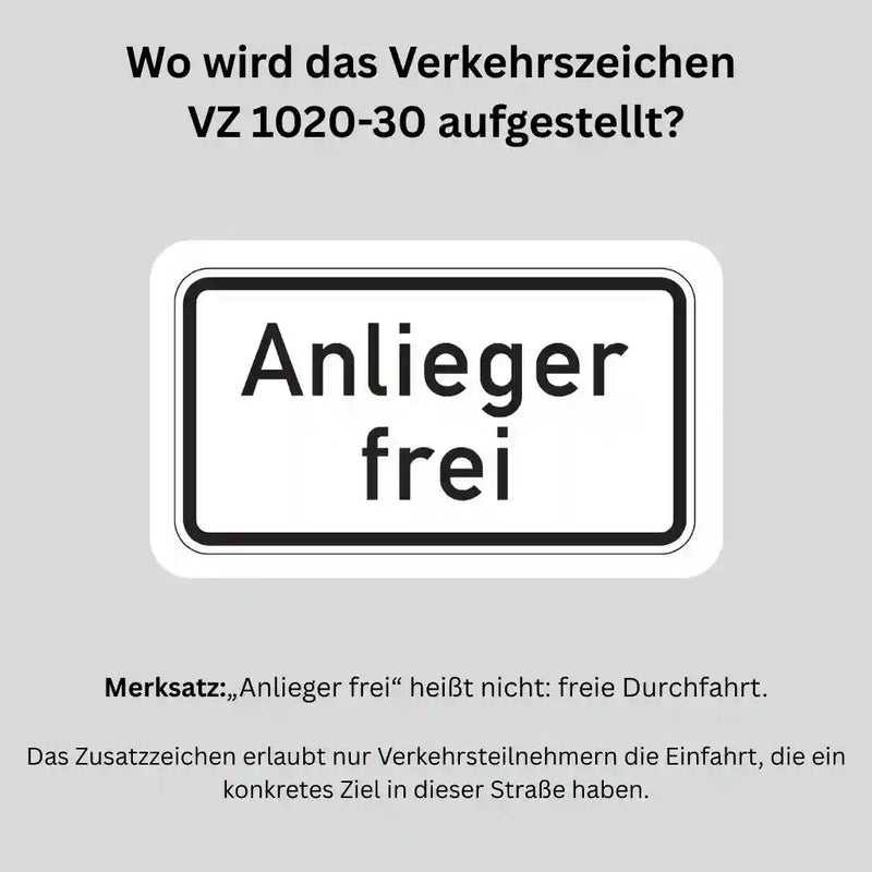 Verkehrszeichen "Anlieger frei" - VZ 1020-30