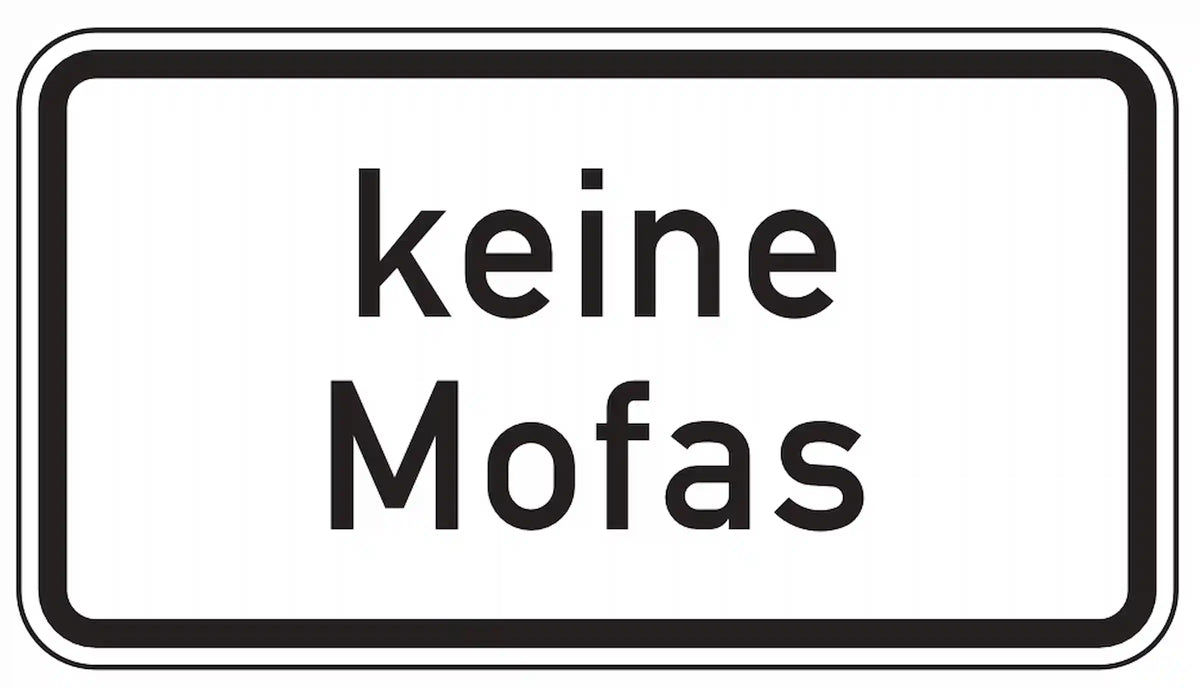 Mofas nicht erlaubt